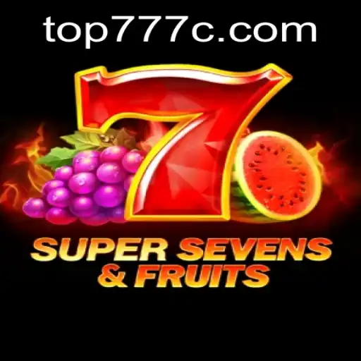 Exploring the Exciting World of 7SuperSevensFruits and Top777