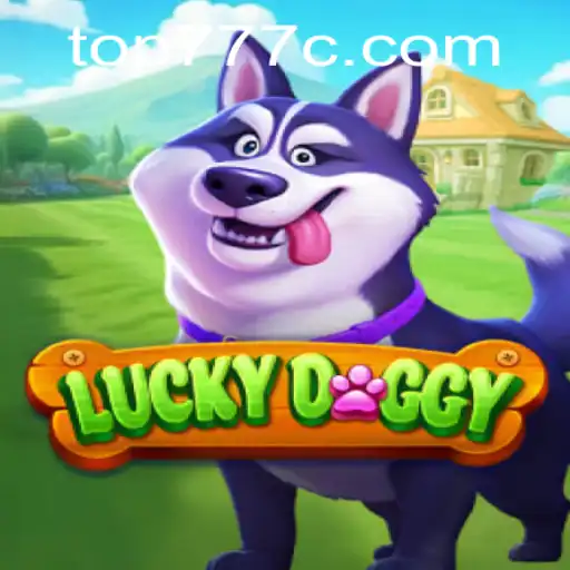 Exploring the World of LuckyDoggy: A Thrilling Gaming Experience